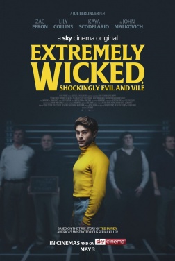 Extremely Wicked, Shockingly Evil And Vile (2019)