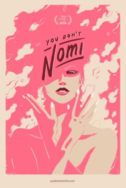 You Don’t Nomi (2019)