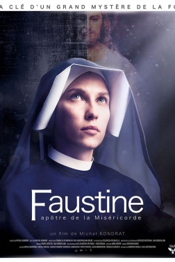 Faustine, apôtre de la miséricorde (2021)