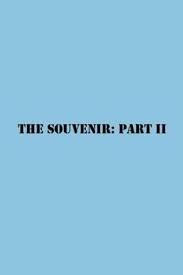 The Souvenir Part II (2021)